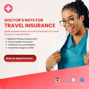 Doctor's Note for Travel Insurance